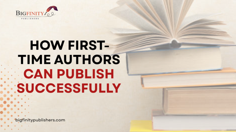 How First-Time Authors Can Publish Successfully